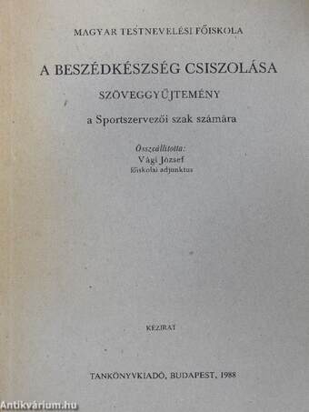 A beszédkészség csiszolása