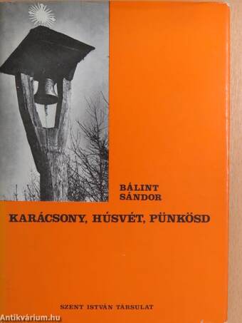 Karácsony, húsvét, pünkösd