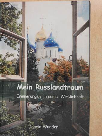 Mein Russlandtraum (dedikált példány)