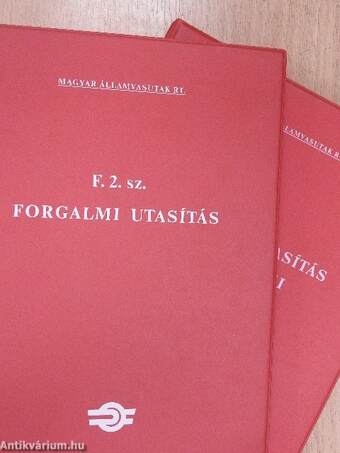 F. 2. sz. Forgalmi Utasítás/F. 2. sz. Forgalmi Utasítás Függelékei