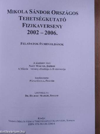 Mikola Sándor Országos Tehetségkutató Fizikaverseny 2002-2006.