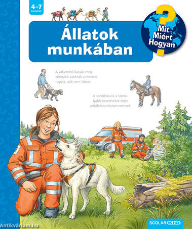 Állatok munkában &#8211; Mit? Miért? Hogyan?