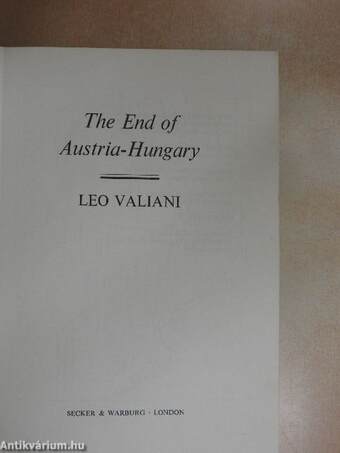 The End of Austria-Hungary