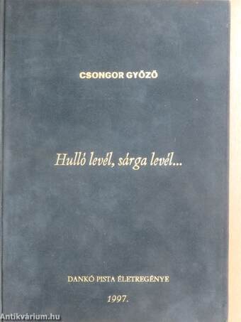 Hulló levél, sárga levél...