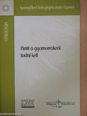 Amit a gyomorrákról tudni kell