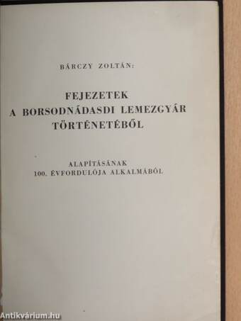 Fejezetek a Borsodnádasdi Lemezgyár történetéből