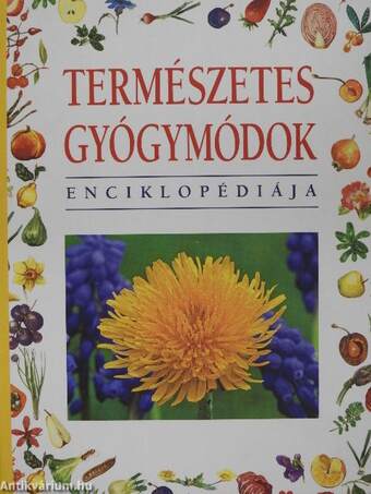 Természetes gyógymódok enciklopédiája