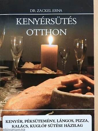 Kenyérsütés otthon