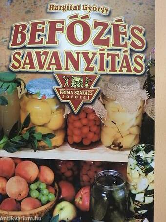 Befőzés, savanyítás