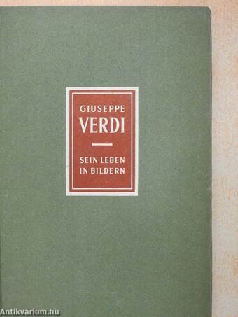 Giuseppe Verdi 1813-1901