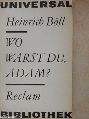 Wo warst du, Adam?