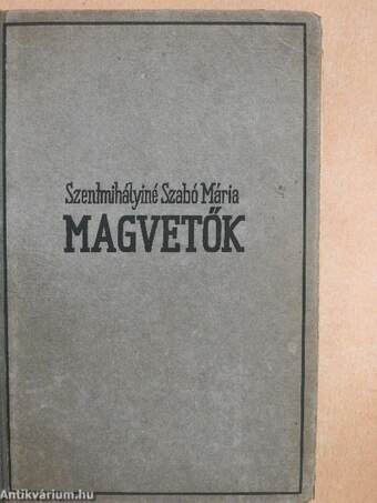 Magvetők I-II.