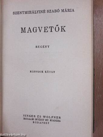 Magvetők I-II.