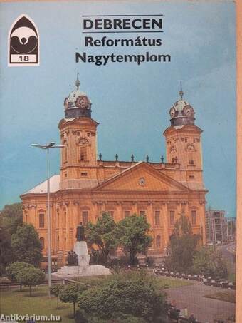 Debrecen - Református Nagytemplom