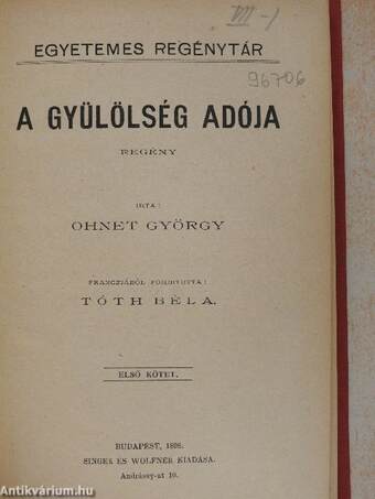 A gyülölség adója I-II.