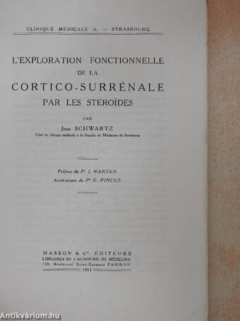 L'exploration fonctionnelle de la cortico-surrénale par les stéroides