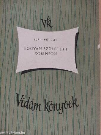 Hogyan született Robinson