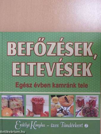 Befőzések, eltevések