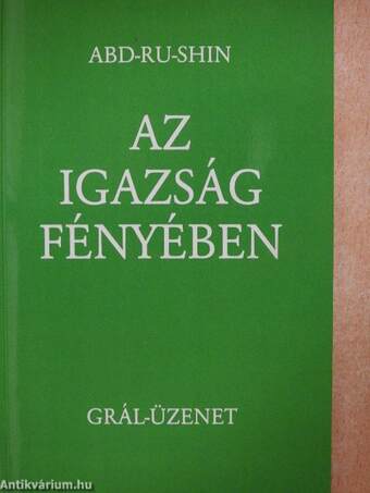 Az igazság fényében I.