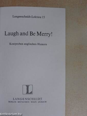 Laugh and Be Merry!