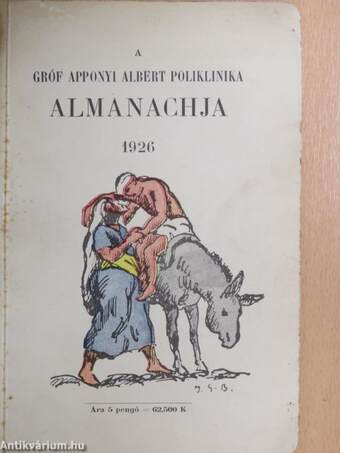 A gróf Apponyi Albert poliklinika almanachja 1926.