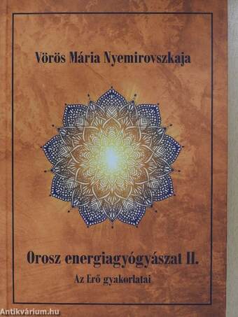 Orosz energiagyógyászat II.