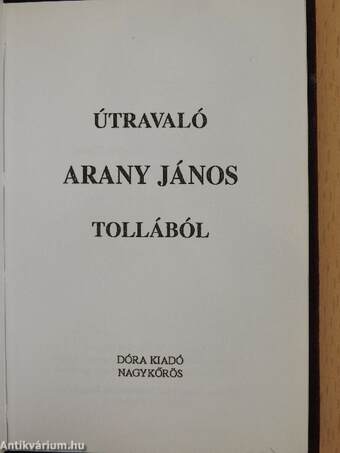 Útravaló Arany János tollából