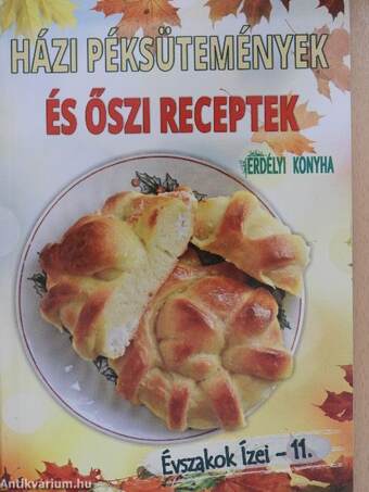 Házi péksütemények és őszi receptek