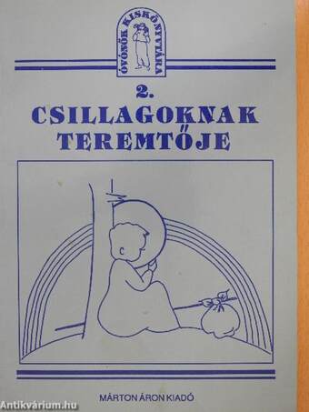 Csillagoknak teremtője