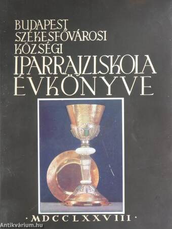 Budapest székesfővárosi községi iparrajziskola - műipari szakiskola és mesterképző - évkönyve az 1942-43. tanévre