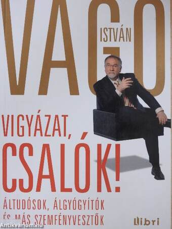 Vigyázat, csalók!