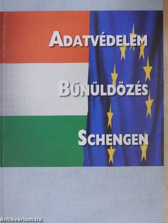 Adatvédelem, bűnüldözés, Schengen