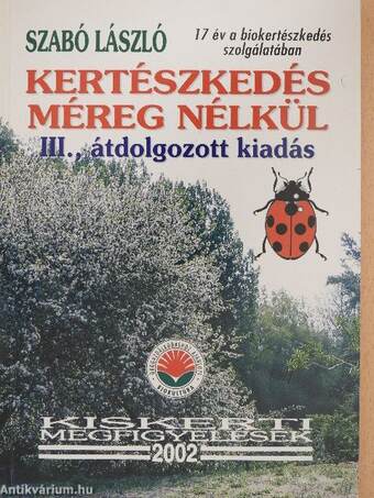 Kertészkedés méreg nélkül