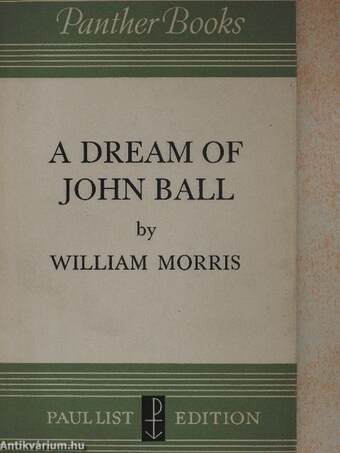 A Dream of John Ball/A King's Lesson