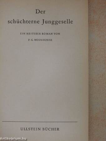 Der schüchterne Junggeselle