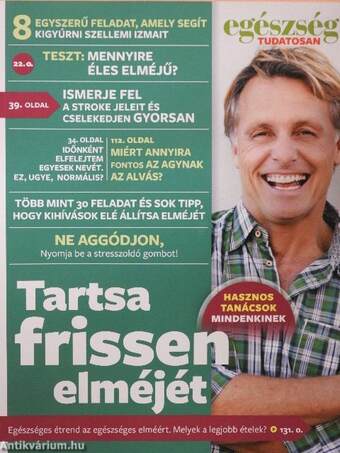 Tartsa frissen elméjét