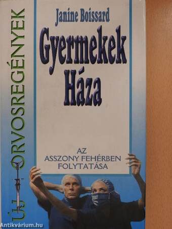 Gyermekek Háza