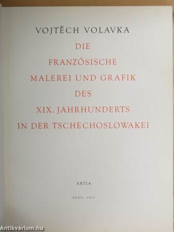 Die Französische Malerei und Grafik des XIX. Jahrhunderts in der Tschechoslowakei