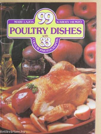 99 poultry dishes with 33 colour photographs