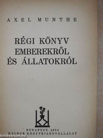 Régi könyv emberekről és állatokról