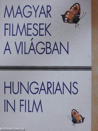 Magyar filmesek a világban