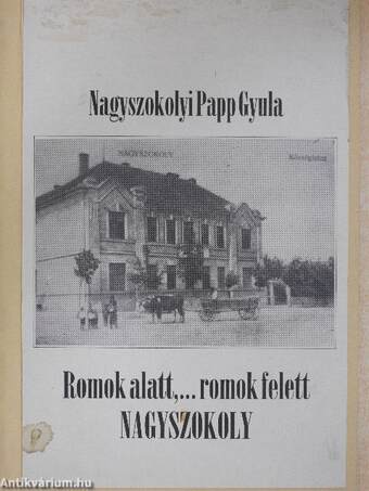Romok alatt,... romok felett