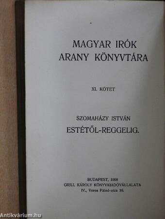 Estétől-reggelig