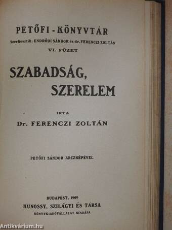 Petőfi Sándor és lyrai költészetünk/Szabadság, szerelem