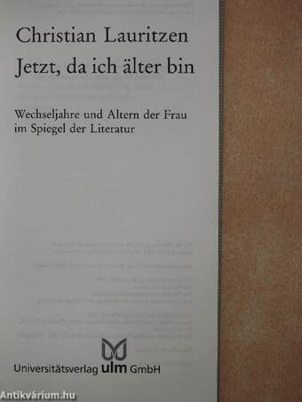Jetzt, da ich älter bin