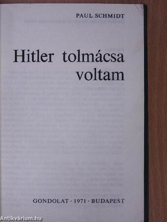 Hitler tolmácsa voltam