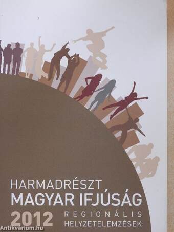 Harmadrészt - Magyar Ifjúság 2012