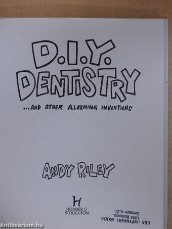 D.I.Y. Dentistry