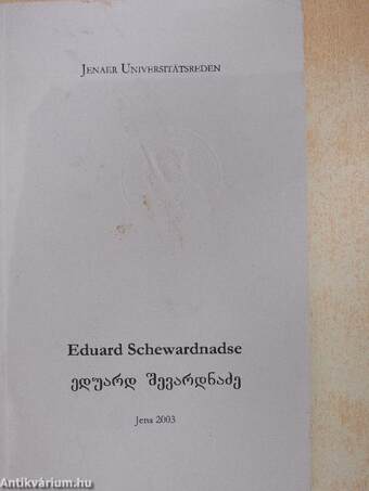 Eduard Schewardnadse, Baumeister eines menschlichen Europas zur Zukunft