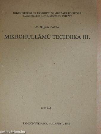 Mikrohullámú technika III.